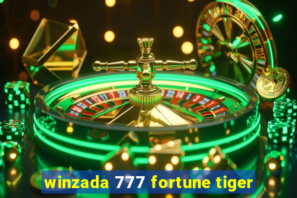 winzada 777 fortune tiger